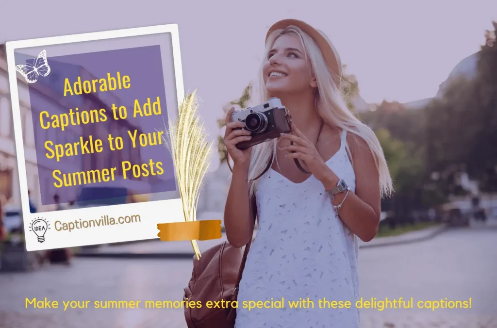 Cute Summer Captions for Instagram