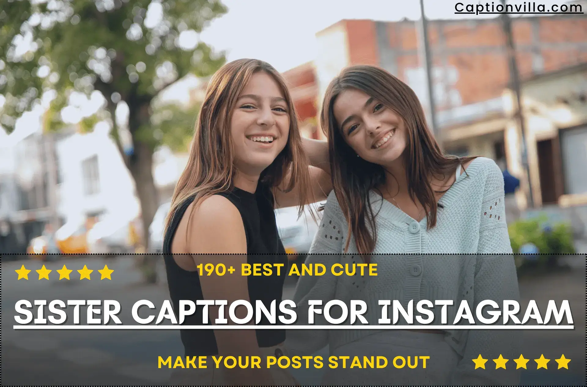 Best and Cute Sister Captions for Instagram 2023 – Sister Quotes