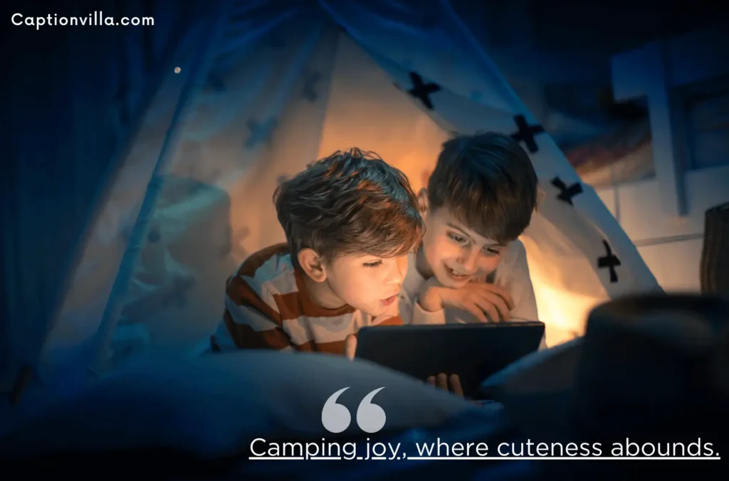 Cute 2 children are smiling in camp = Short Camping Quotes For Instagram