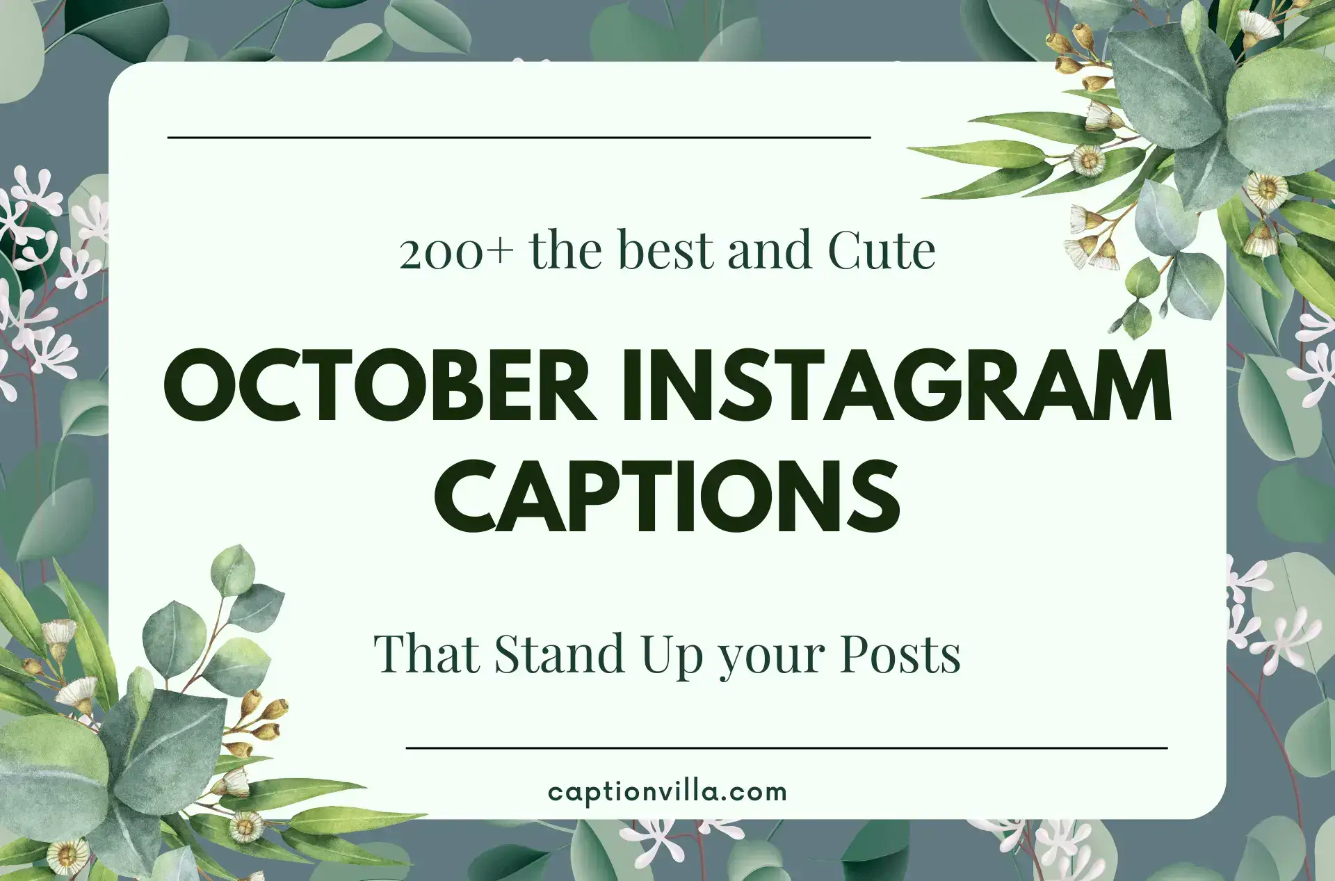 This image contains the title of October Instagram Captions.