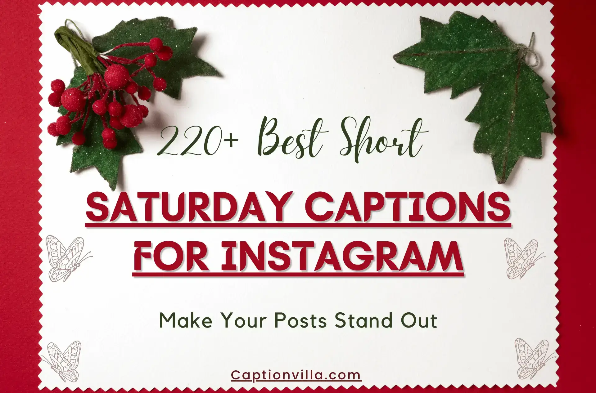 Beautiful background including the title of 220+ the best short Saturday Captions for Instagram