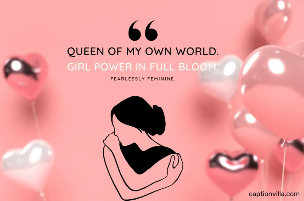 This image includes the best Self-Love Captions for Instagram for Girl "Queen of my own world."